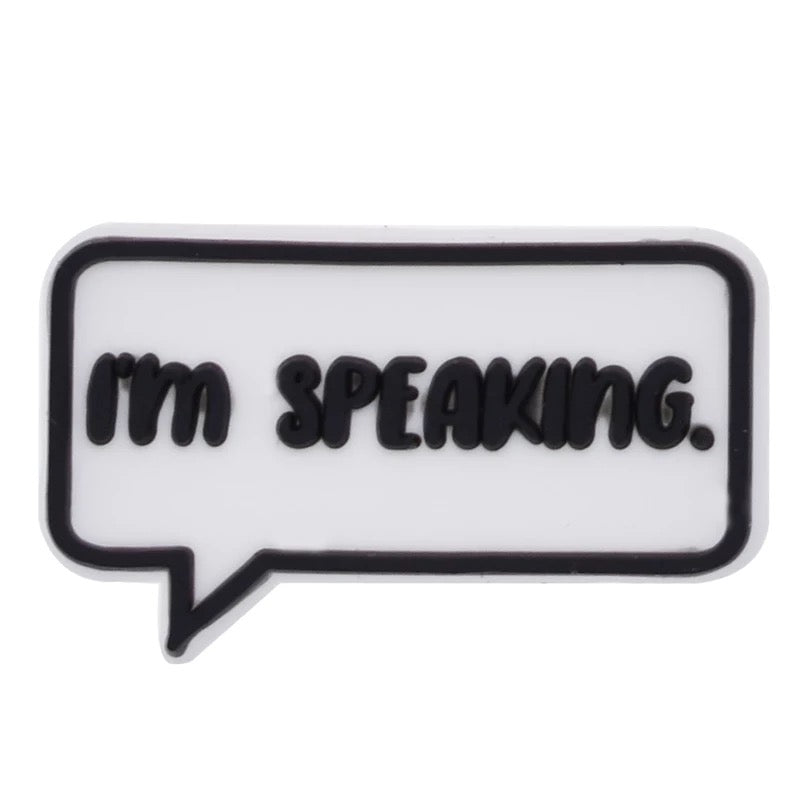 I'm Speaking Croc Klip