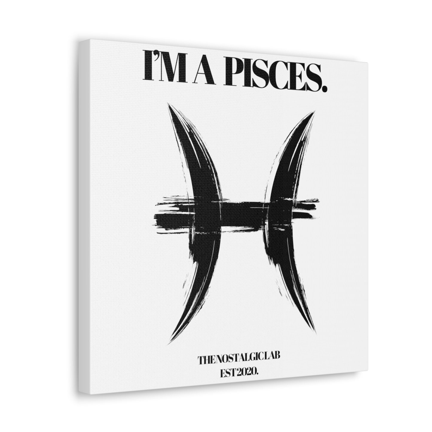 I'M A PISCES Gallery Canvas