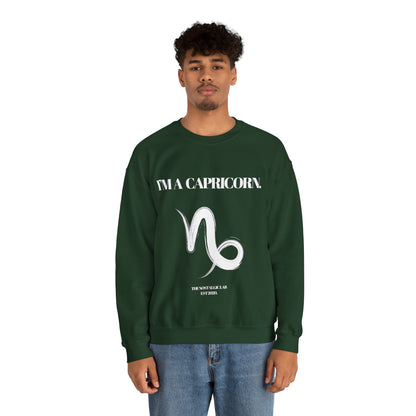I'M A CAPRICORN Unisex Crewneck Sweatshirt
