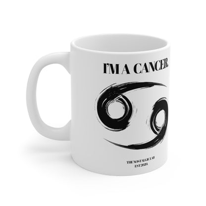 I'M A CANCER Coffee Ceramic Mug 11oz