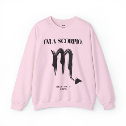 I'M A SCORPIO Unisex Crewneck Sweatshirt