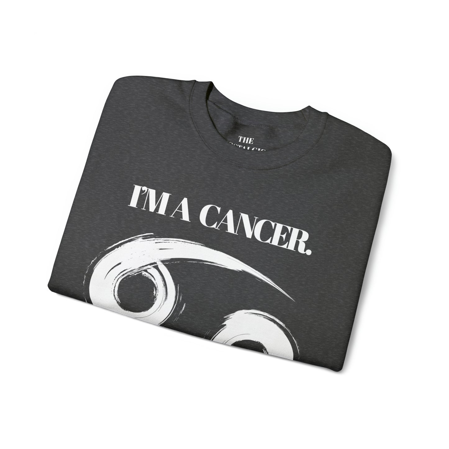 I'M A CANCER Unisex Crewneck Sweatshirt