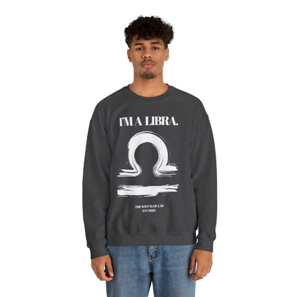 I'M A LIBRA Unisex Crewneck Sweatshirt