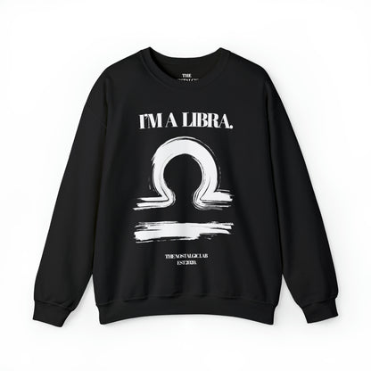 I'M A LIBRA Unisex Crewneck Sweatshirt