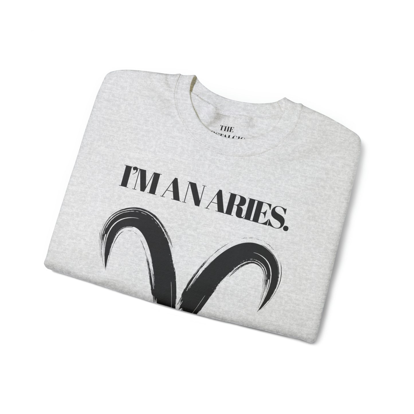 I'M AN ARIES Unisex Crewneck Sweatshirt