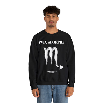 I'M A SCORPIO Unisex Crewneck Sweatshirt