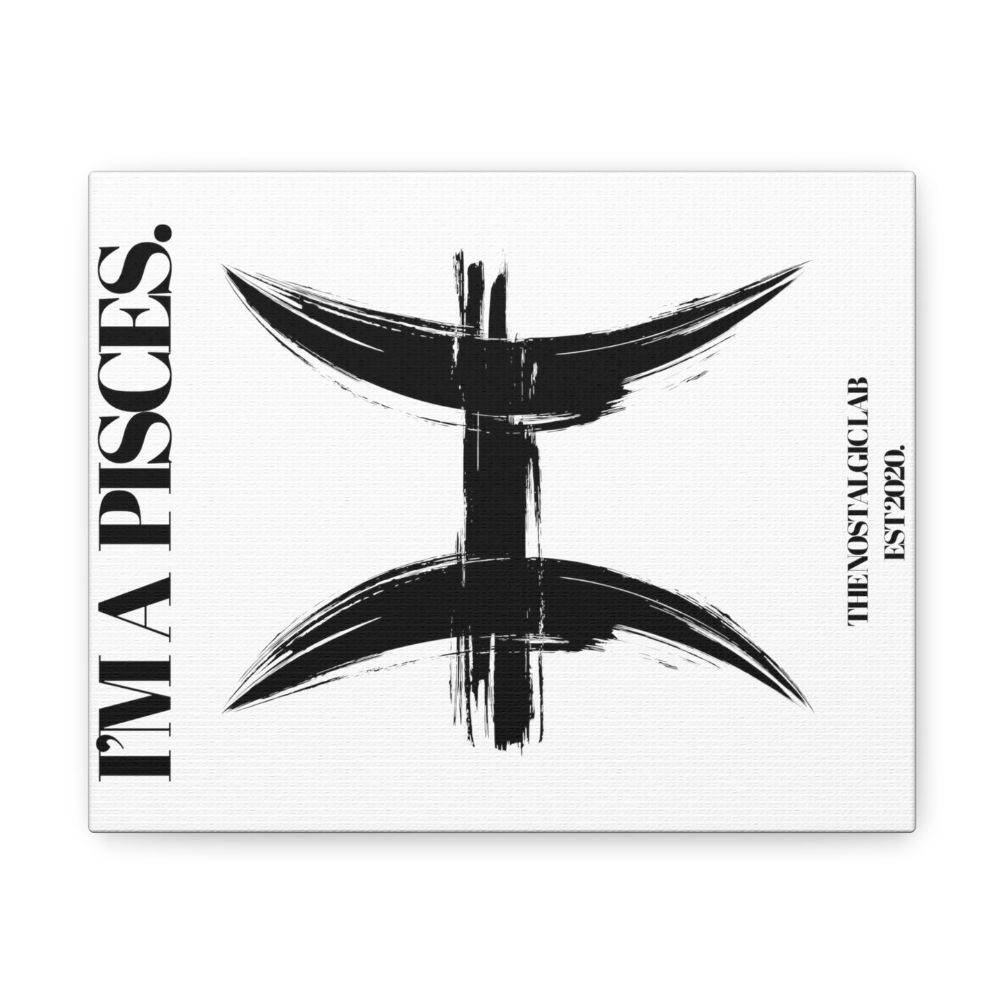 I'M A PISCES Gallery Canvas