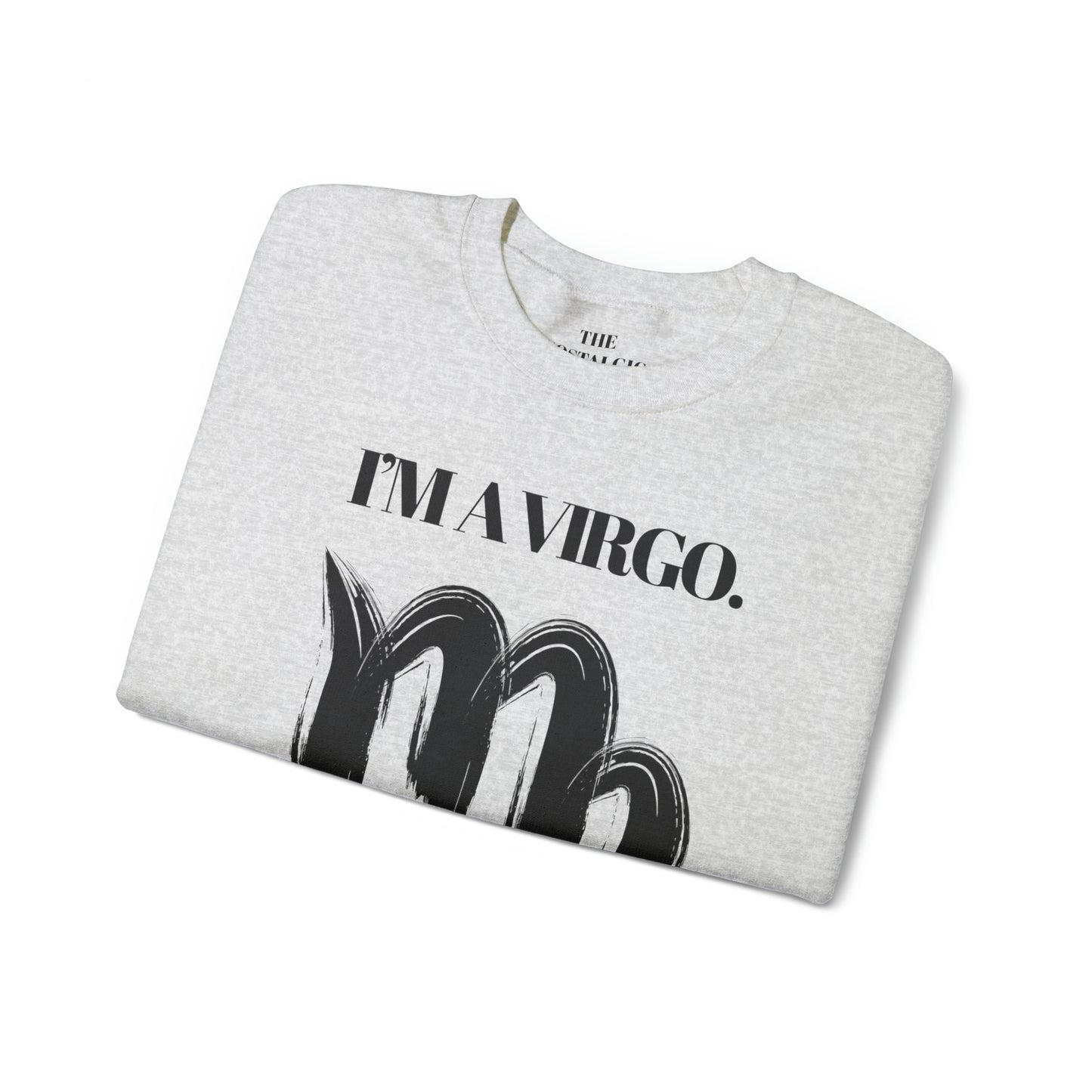 I'M AN VIRGO Unisex Crewneck Sweatshirt