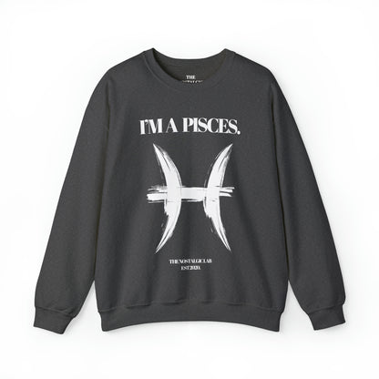 I'M A PISCES Unisex Crewneck Sweatshirt