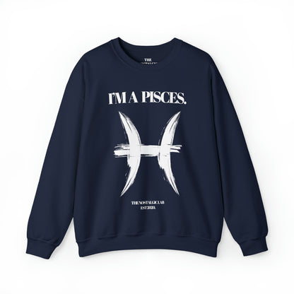 I'M A PISCES Unisex Crewneck Sweatshirt