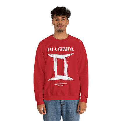 I'M A GEMINI Unisex Crewneck Sweatshirt