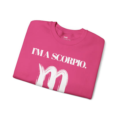 I'M A SCORPIO Unisex Crewneck Sweatshirt