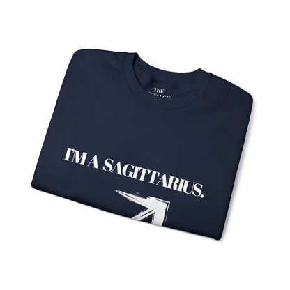 I'M A SAGITTARIUS Unisex Crewneck Sweatshirt