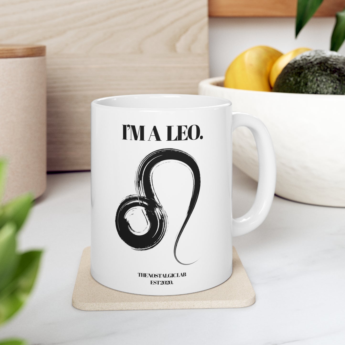I'M A LEO Coffee Ceramic Mug 11oz