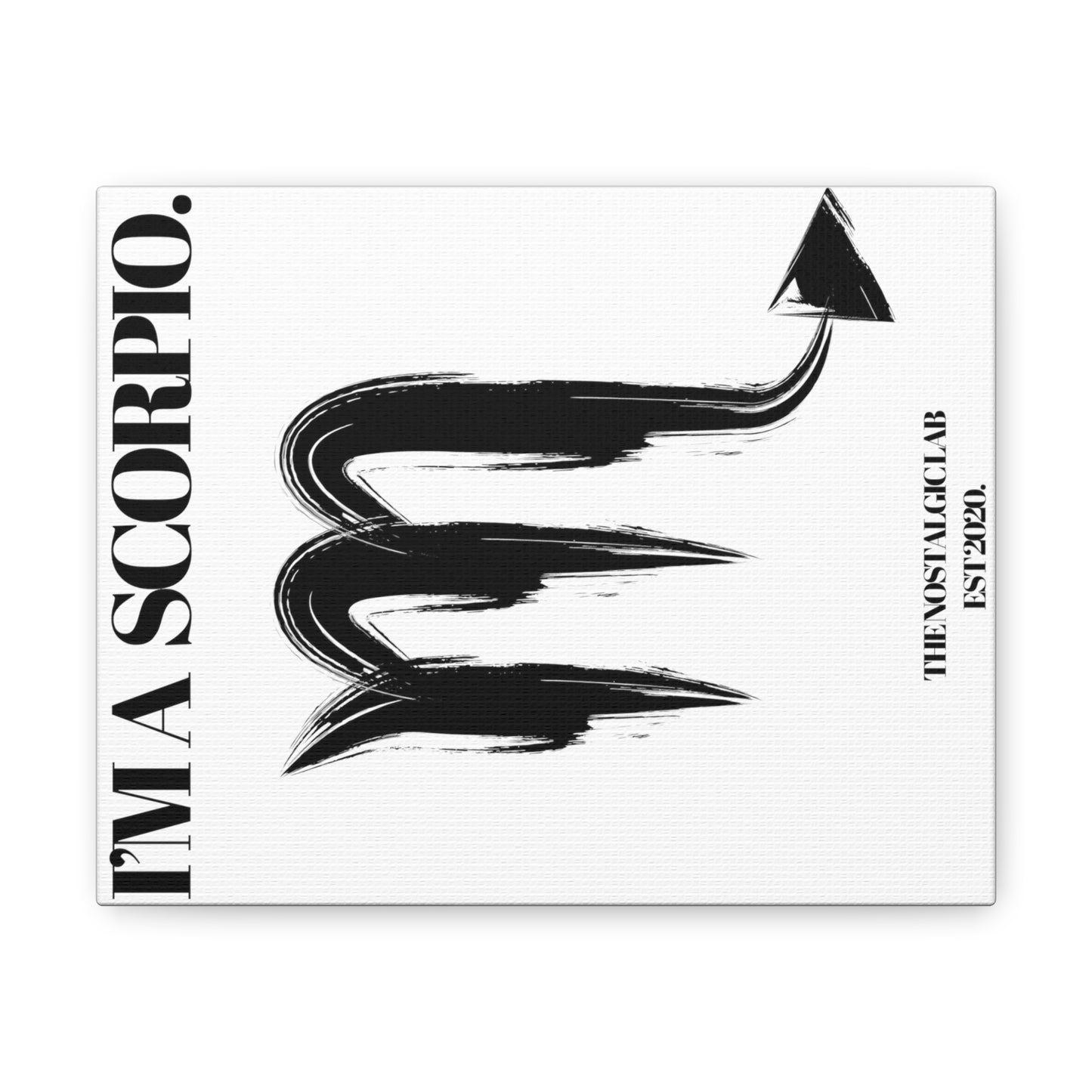 I'M A SCORPIO Gallery Canvas