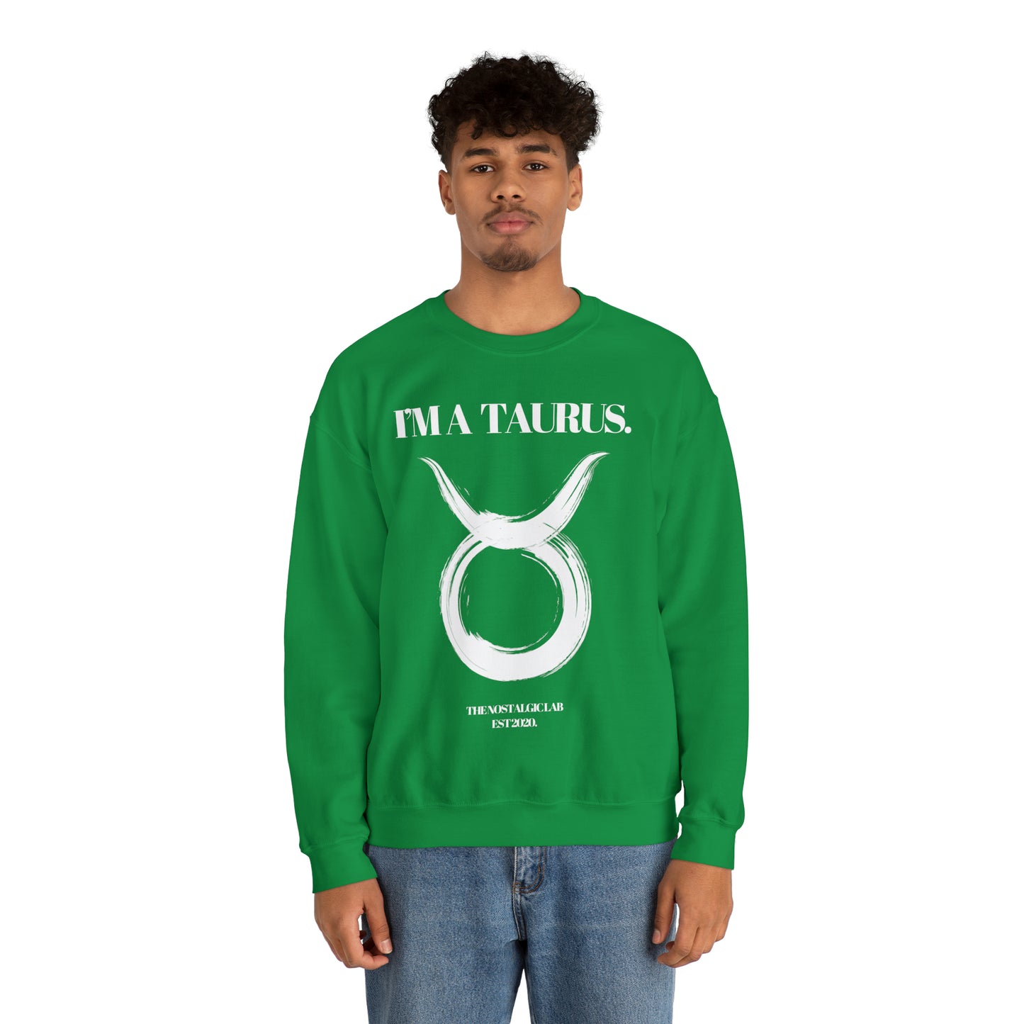 I'M A TAURUS Unisex Crewneck Sweatshirt