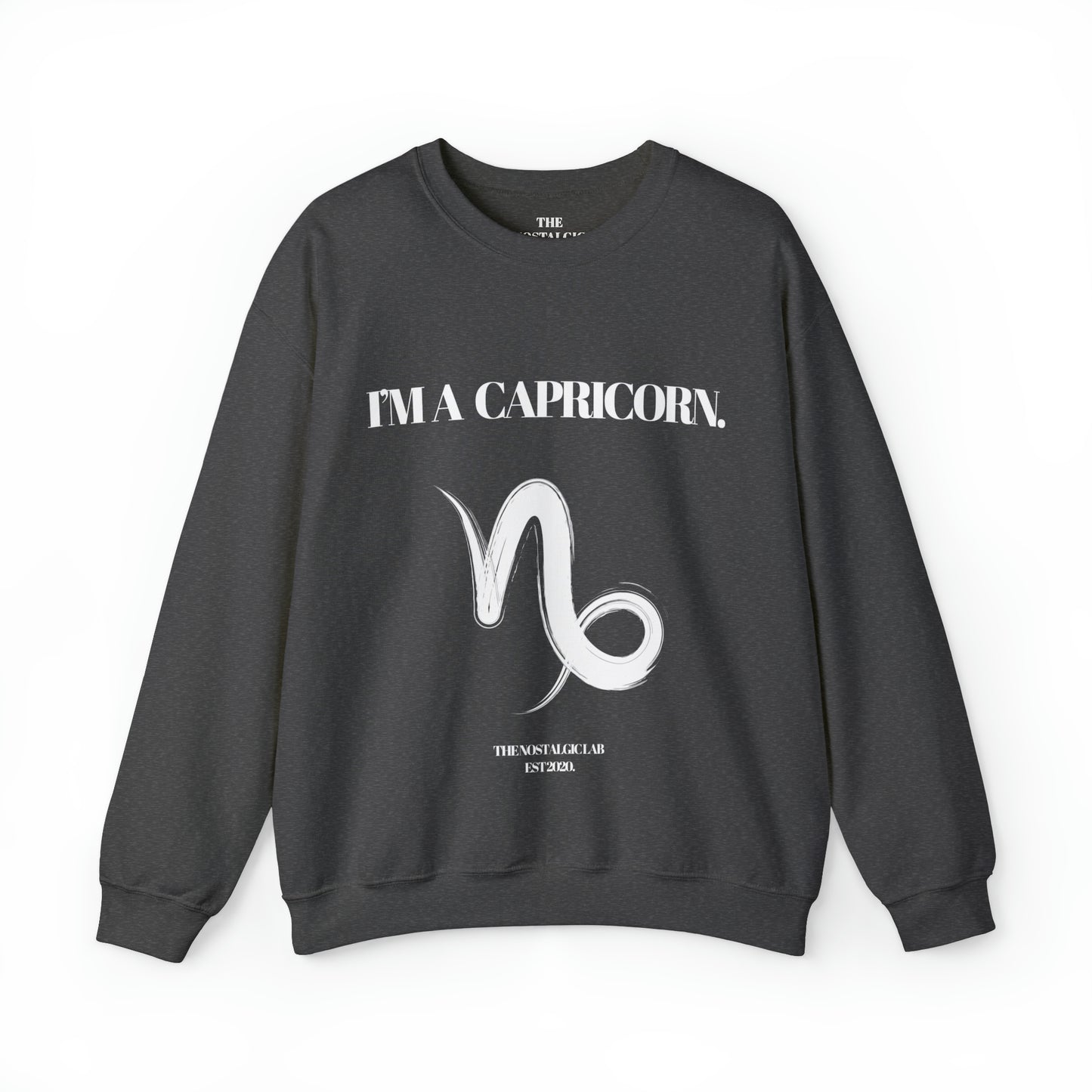 I'M A CAPRICORN Unisex Crewneck Sweatshirt