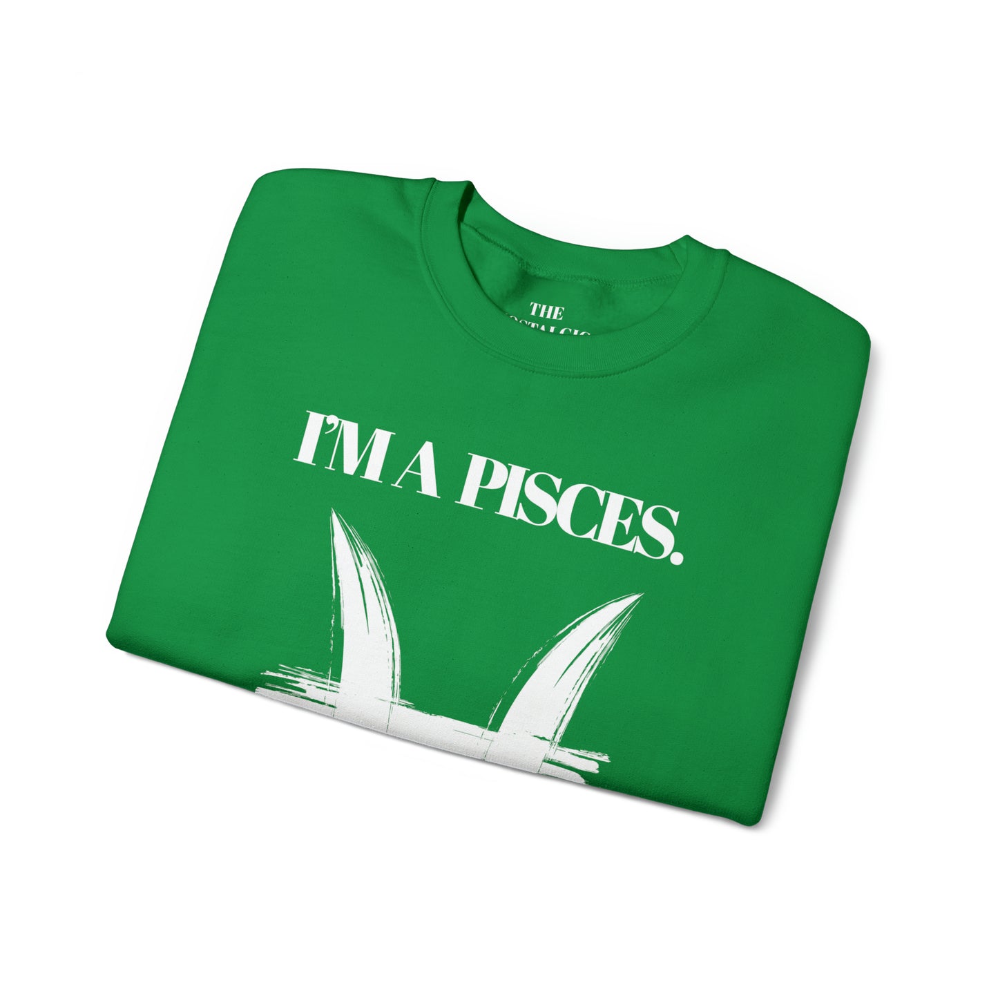 I'M A PISCES Unisex Crewneck Sweatshirt
