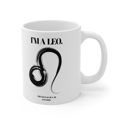 I'M A LEO Coffee Ceramic Mug 11oz