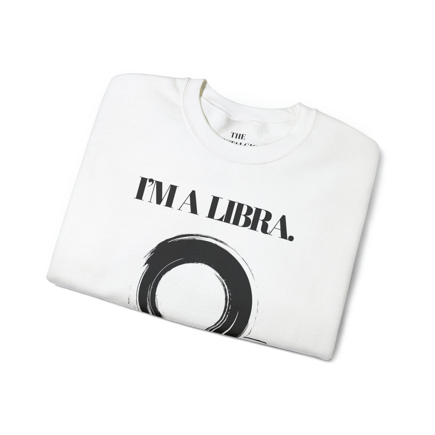 I'M A LIBRA Unisex Crewneck Sweatshirt