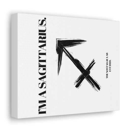 I'M A SAGITTARIUS Gallery Canvas