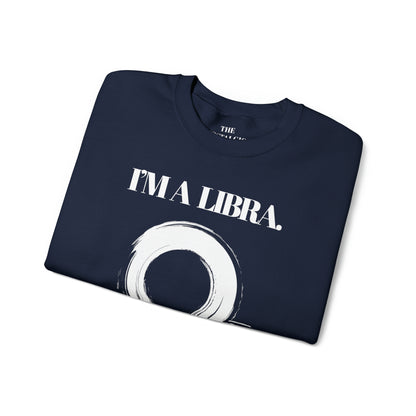 I'M A LIBRA Unisex Crewneck Sweatshirt