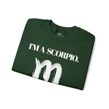I'M A SCORPIO Unisex Crewneck Sweatshirt