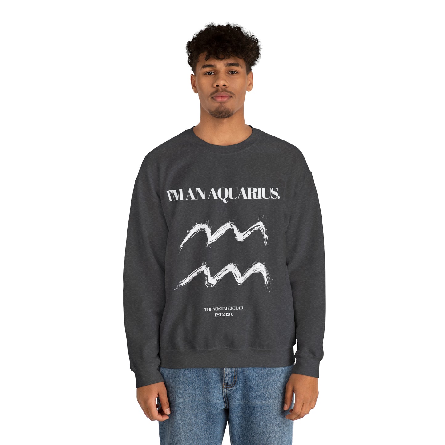 I'M AN AQUARIUS Unisex Crewneck Sweatshirt
