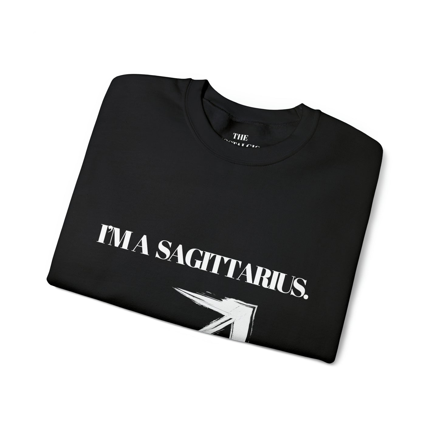 I'M A SAGITTARIUS Unisex Crewneck Sweatshirt