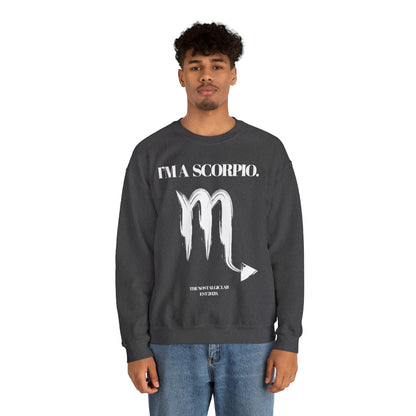 I'M A SCORPIO Unisex Crewneck Sweatshirt