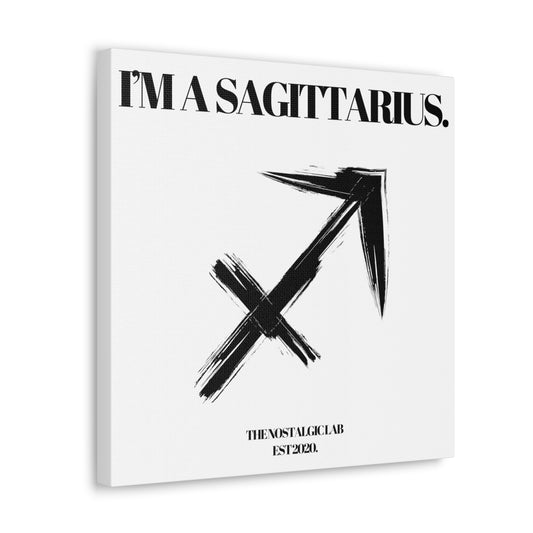 I'M A SAGITTARIUS Gallery Canvas