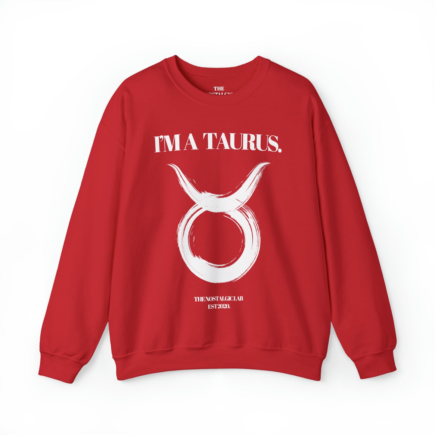 I'M A TAURUS Unisex Crewneck Sweatshirt