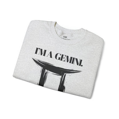 I'M A GEMINI Unisex Crewneck Sweatshirt