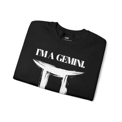 I'M A GEMINI Unisex Crewneck Sweatshirt