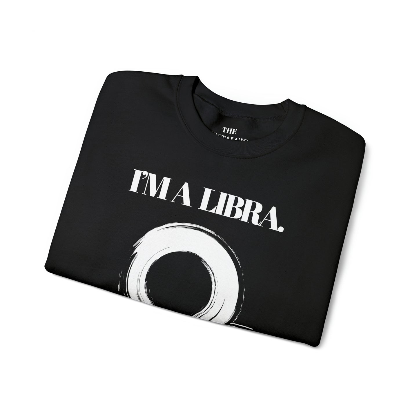 I'M A LIBRA Unisex Crewneck Sweatshirt