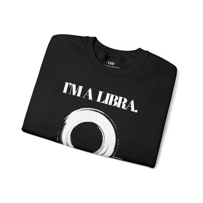 I'M A LIBRA Unisex Crewneck Sweatshirt