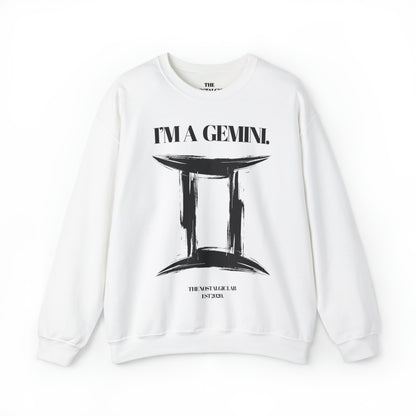 I'M A GEMINI Unisex Crewneck Sweatshirt