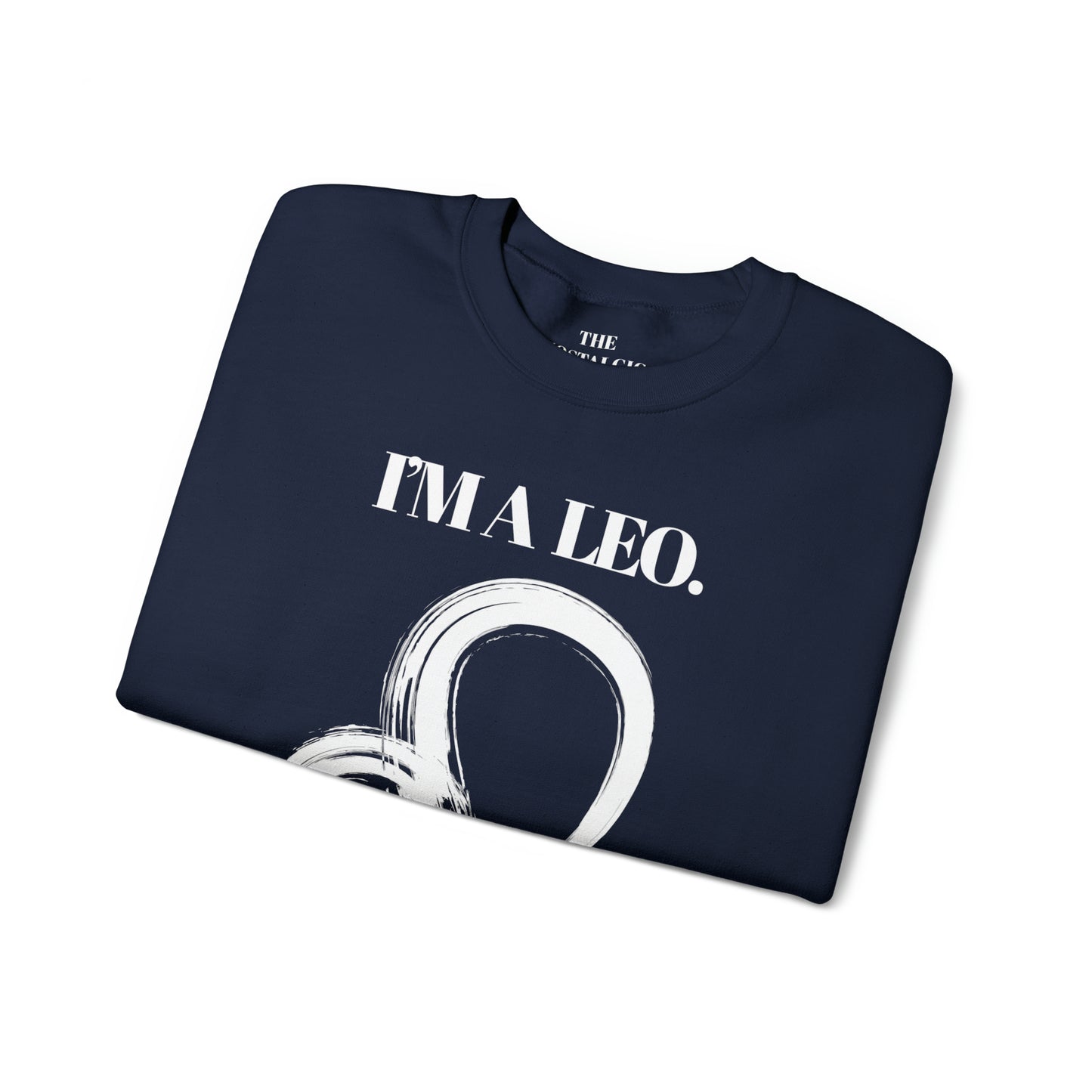 I'M A LEO Unisex Crewneck Sweatshirt