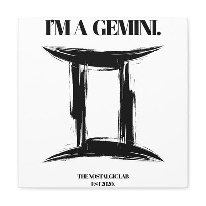 I'M A GEMINI Gallery Canvas