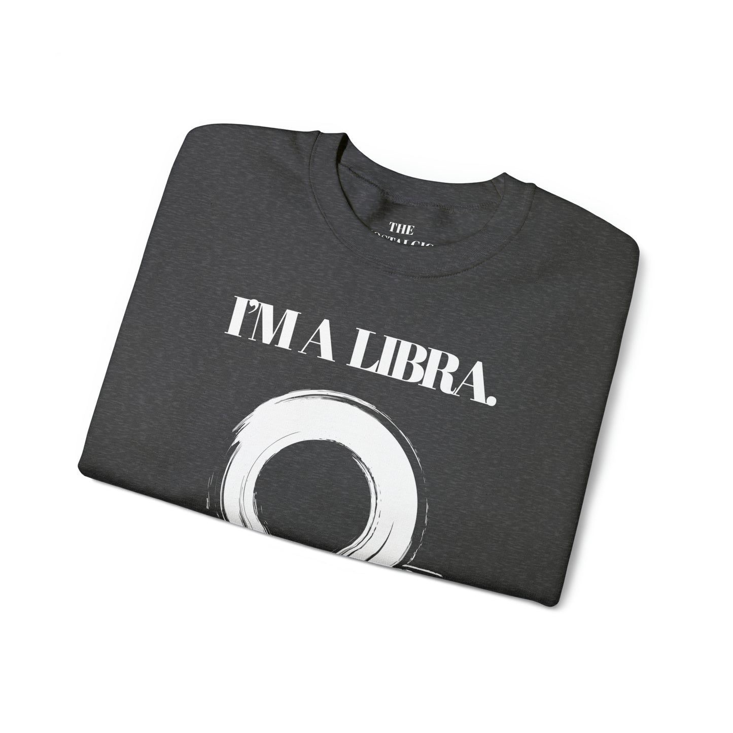 I'M A LIBRA Unisex Crewneck Sweatshirt