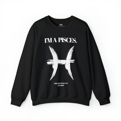I'M A PISCES Unisex Crewneck Sweatshirt