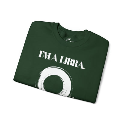 I'M A LIBRA Unisex Crewneck Sweatshirt