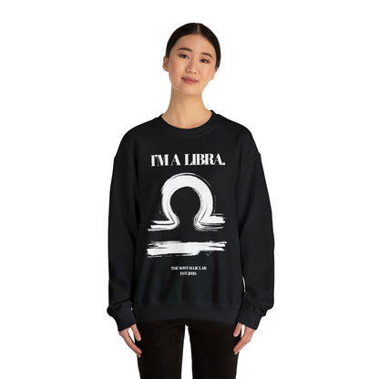 I'M A LIBRA Unisex Crewneck Sweatshirt