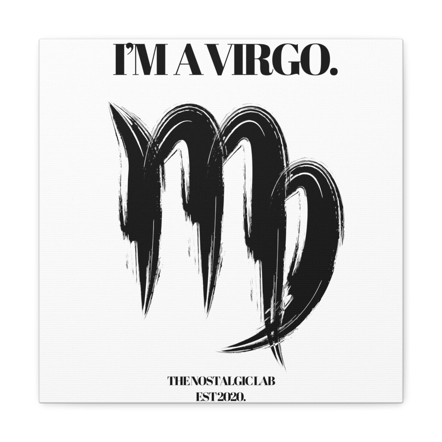 I'M A VIRGO Gallery Canvas