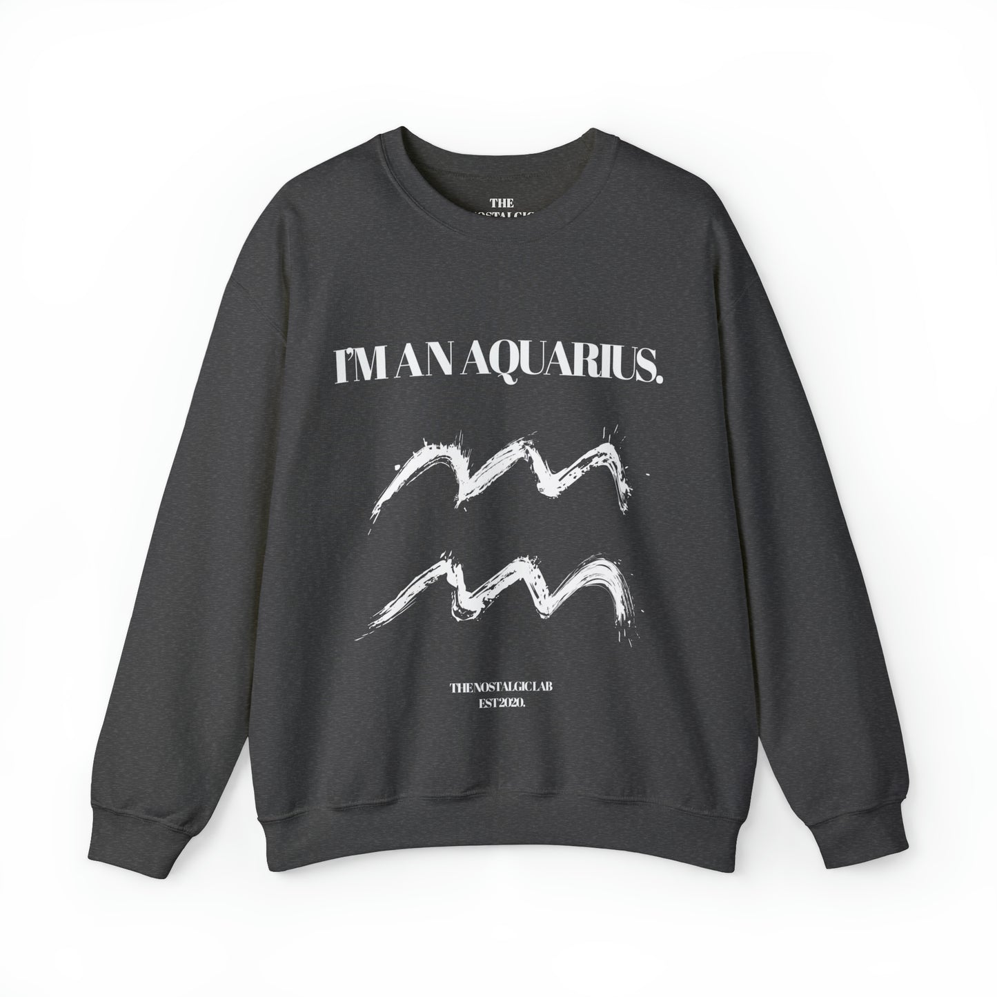 I'M AN AQUARIUS Unisex Crewneck Sweatshirt