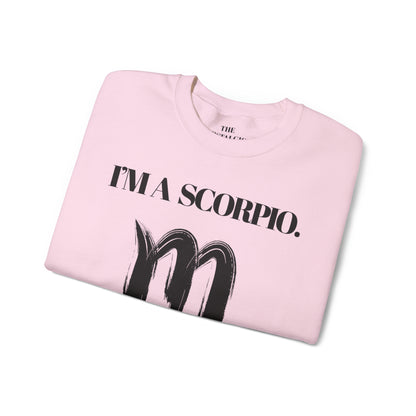 I'M A SCORPIO Unisex Crewneck Sweatshirt