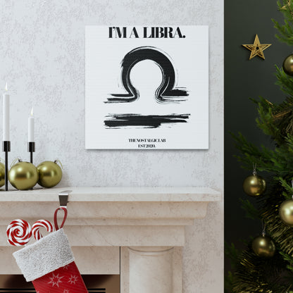 I'M A LIBRA Gallery Canvas