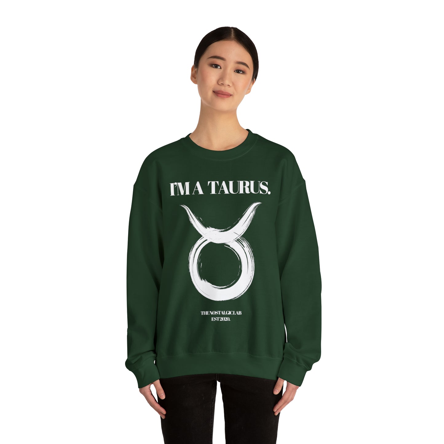 I'M A TAURUS Unisex Crewneck Sweatshirt