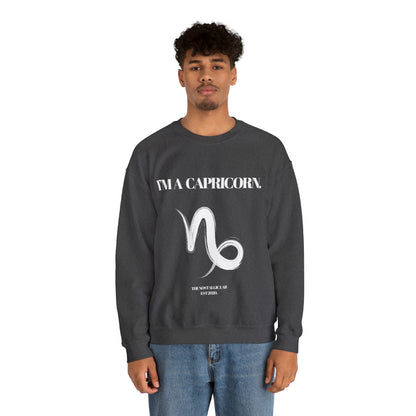 I'M A CAPRICORN Unisex Crewneck Sweatshirt