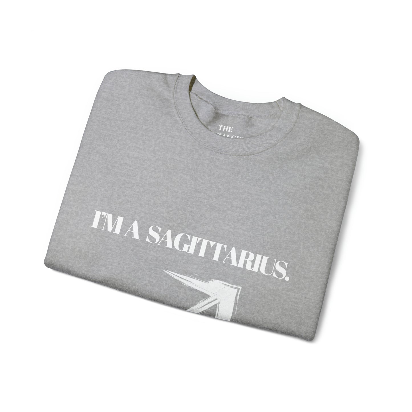 I'M A SAGITTARIUS Unisex Crewneck Sweatshirt